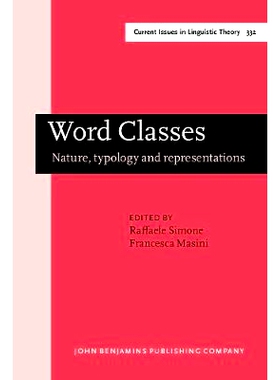 预订 Word Classes. Nature, typology and representations. 词类：性质，类型和表达: 9789027248510