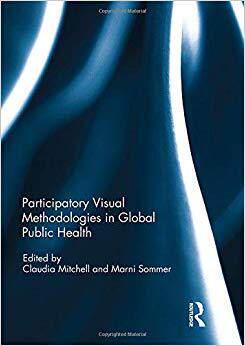 【预售】Participatory Visual Methodologies in Global Public Health