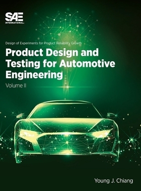 预订 Product Design and Testing for Automotive Engineering: 9781468607703