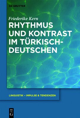 【预订】Rhythmus und Kontrast im Türkischdeutschen 9783110296495