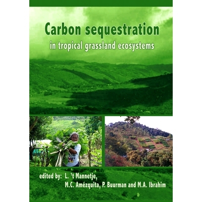预订 Carbon sequestration in tropical grassland ecosystems 热带草地生态系统固碳: 9789086860265