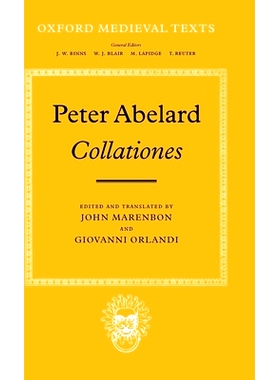 预订 Peter Abelard: Collationes 彼得·阿伯拉德：校勘: 9780198205791