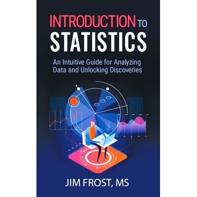 预订 Introduction to Statistics: An Intuitive Guide for Analyzing Data and Unlocking Discoveries: 9798991193566
