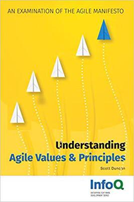 【预售】Understanding Agile Values & Principles: An Examination of the Agile Manifesto