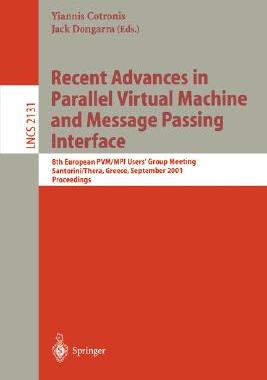【预订】Recent Advances in Parallel Virtual Machine and Message Passing Interface