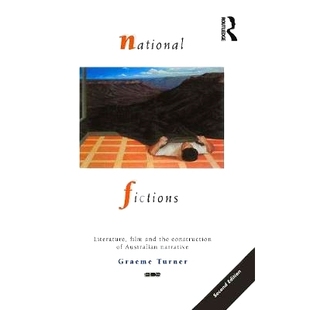 电影和澳大利亚叙事 the Australian construction 国家小说：文学 National Fictions Literature 预订 film narrative and