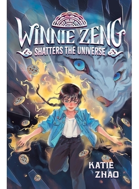 预订 Winnie Zeng Shatters the Universe 曾文妮 震撼宇宙: 9780593426654