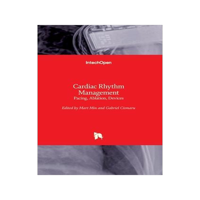[预订]Cardiac Rhythm Management - Pacing, Ablation, Devices 9781803550091