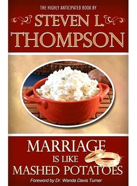 预订 Marriage is Like Mashed Potatoes: 9781470054663