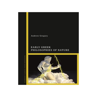 [预订]Early Greek Philosophies of Nature 9781350080973