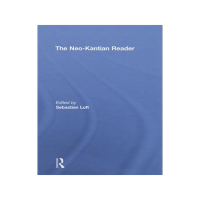 预订 The Neo-Kantian Reader
