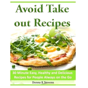 预订 Healthy Always and Delicious Recipes Minute 9781496116338 the out Easy People for Take Avoid