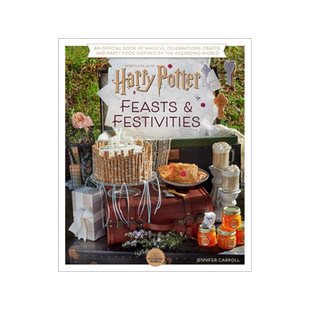 哈利波特宴会与庆典 食谱周边书 英文原版 Harry Potter: Feasts & Festivities