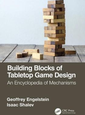 [预订]Building Blocks of Tabletop Game Design 9781138365490