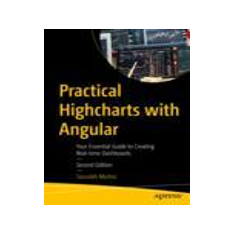 [预订]Practical Highcharts with Angular