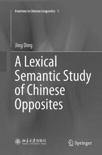 Semantic Study Opposites Chinese 预订 Lexical