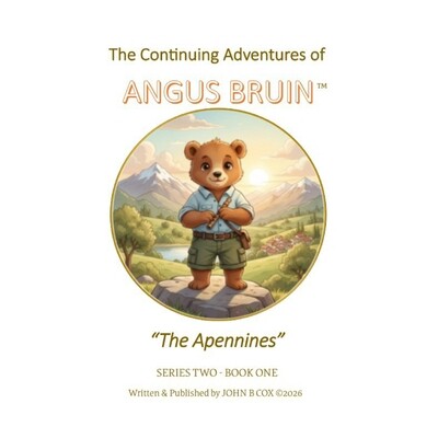 预订 The Continuing Adventures of ANGUS BRUIN: The Apennines 9798246537312