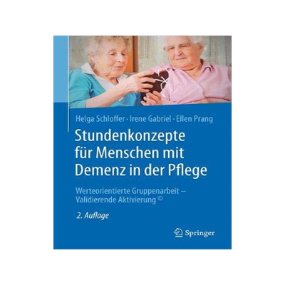 预订 Stundenkonzepte für Menschen mit Demenz in der Pflege