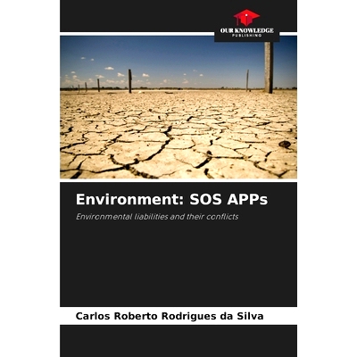 预订 Environment: SOS APPs: Environmental liabilities and their conflicts 環境：SOS APPs: 9786208276157