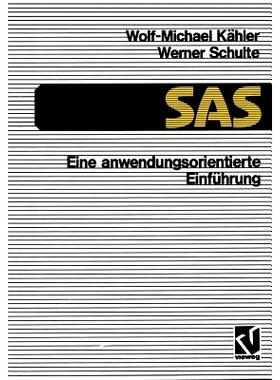 预订 SAS — Eine anwendungs-orientierte Einführung: eine anwendungsorientierte Einführung: 9783528245726