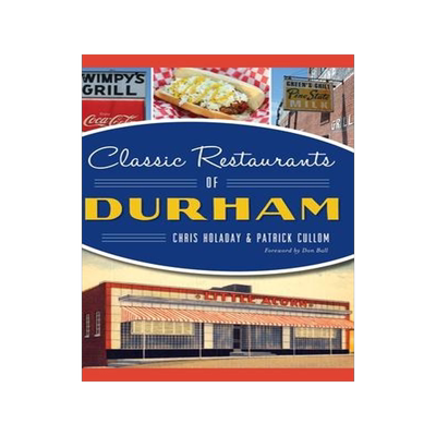 [预订]Classic Restaurants of Durham 9781540242532