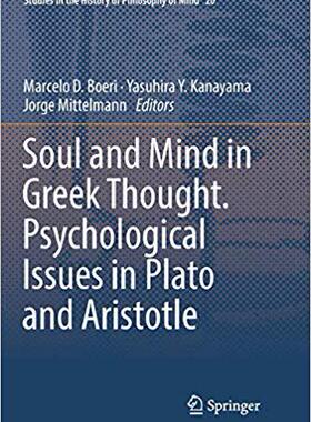 【预售】Soul and Mind in Greek Thought. Psychological Issues in Plato and Aristotle