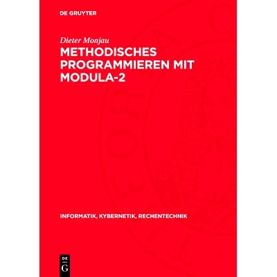 预订 Methodisches Programmieren mit Modula-2: 9783112773185