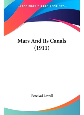 预订 Mars And Its Canals (1911): 9780548768655