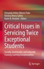 【预订】Critical Issues in Servicing Twice Exceptional Students 9783031103773