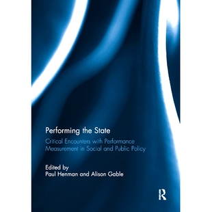 Critical Performance Performing State Public 9780367891091 预订 and Encounters the Measurement with Policy Social