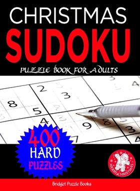 预订 Christmas Sudoku Puzzles for Adults: Stocking Stuffers For Men And Women: Hard Christmas Sudoku Puzzles: Sudoku Puz