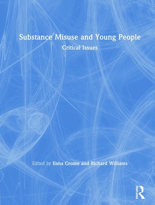 【预订】Substance Misuse and Young People