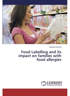 预订 Food Labelling and Its Impact on Families with Food Allergies: 9783659526312