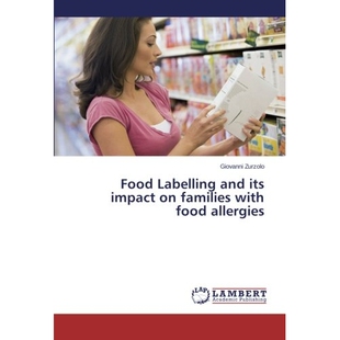 预订 Food Labelling and Its Impact on Families with Food Allergies: 9783659526312