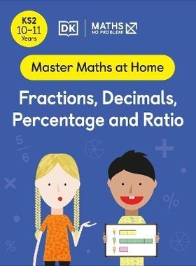 预订 Maths - No Problem! Fractions, Decimals, Percentage and Ratio, Ages 10-11 (Key Stage 2) 数学——没问题！分数、小数