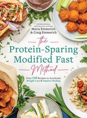 [预订]The Protein-Sparing Modified Fast Method: Over 120 Recipes to Accelerate Weight Loss & Improve Heali 9781628601305