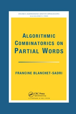 【预订】Algorithmic Combinatorics on Partial Words