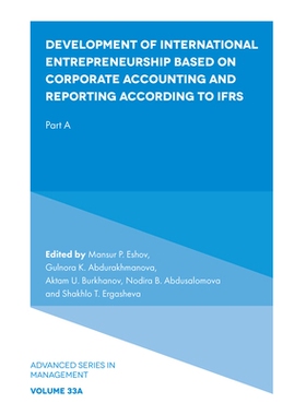 预订 Development of International Entrepreneurship Based on Corporate Accounting and Reporting According to IFRS: Part A