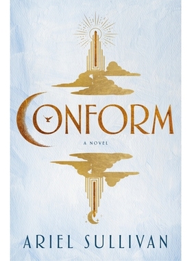 预订 Conform: A Novel 顺应：小说: 9798217090990