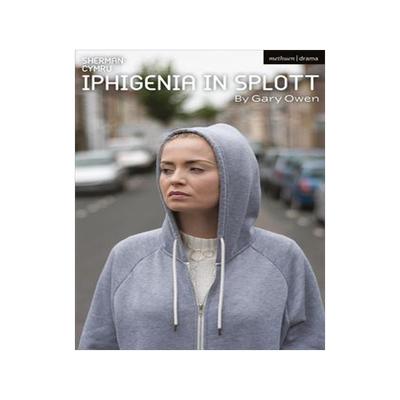 [预订]Iphigenia in Splott 9781350298866