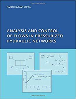 【预售】Analysis and Control of Flows in Pressurized Hydraulic Networks