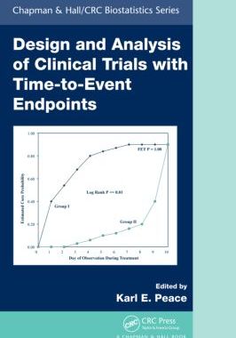 【预售】Design and Analysis of Clinical Trials with Time-to-Event Endpoints