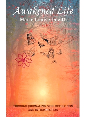 预订 Awakened Life: Through Journaling, Self-reflection and Introspection: 9781982288204