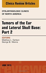 【预订】Tumors of the Ear and Lateral Skull Base