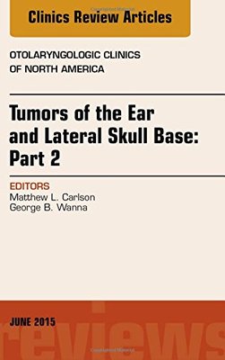 【预订】Tumors of the Ear and Lateral Skull Base