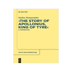 [预订]The Story of Apollonius, King of Tyre 9783110214123