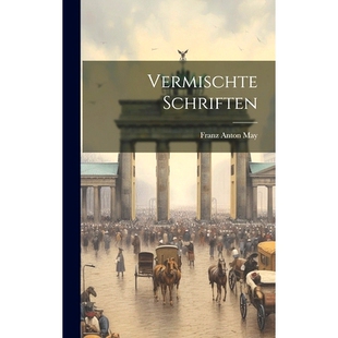 预订 Vermischte Schriften: 9781020477676