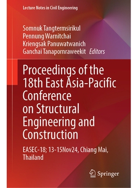 预订 Proceedings of the 18th East Asia-Pacific Conference on Structural Engineering and Construction- Volume1: EASEC-18;