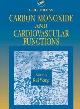 【预订】Carbon Monoxide and Cardiovascular Functions