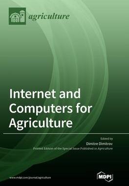 [预订]Internet and Computers for Agriculture 9783036566306